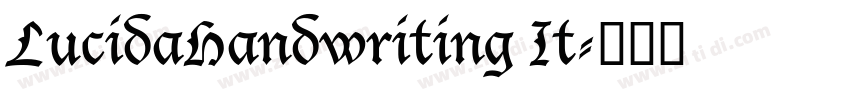 LucidaHandwriting It字体转换
